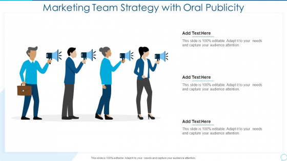 Marketing Team Strategy With Oral Publicity Pictures PDF