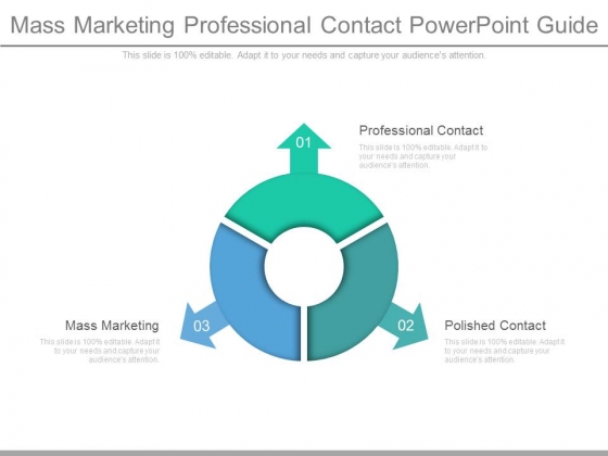 Mass Marketing Professional Contact Powerpoint Guide Mass Marketing Professional Contact Powerpoint Guide