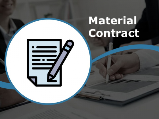 Material Contract Ppt PowerPoint Presentation Ideas Vector Material Contract Ppt PowerPoint Presentation Ideas Vector