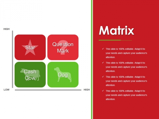 Matrix Ppt PowerPoint Presentation Pictures Show Matrix Ppt PowerPoint Presentation Pictures Show