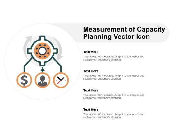 Measurement Of Capacity Planning Vector Icon Ppt Powerpoint Presentation Infographics Aids