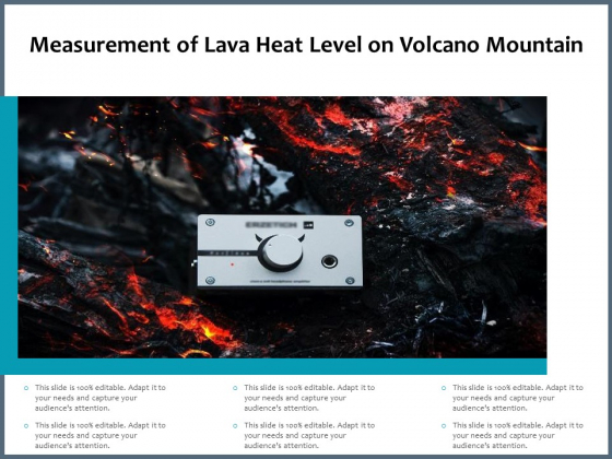 Measurement Of Lava Heat Level On Volcano Mountain Ppt PowerPoint Presentation Templates PDF
