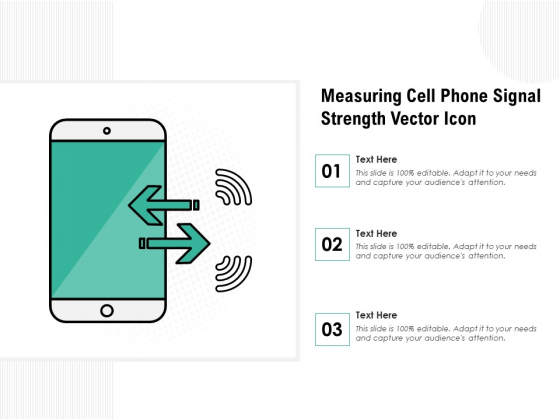 Measuring Cell Phone Signal Strength Vector Icon Ppt PowerPoint Presentation File Designs Download PDF