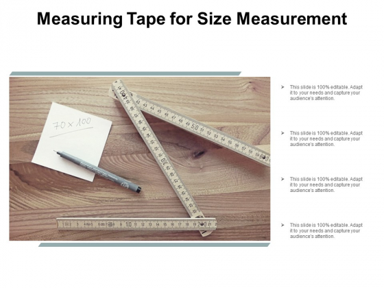 Measuring Tape For Size Measurement Ppt Powerpoint Presentation Outline Slides