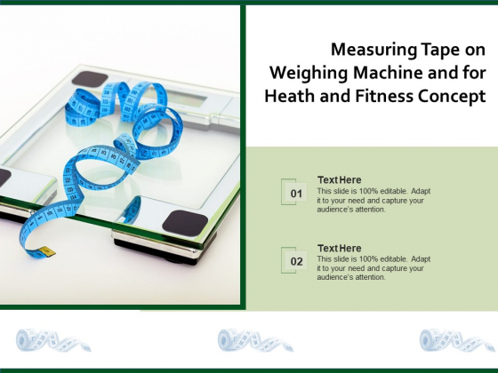 Measuring Tape On Weighing Machine And For Heath And Fitness Concept Ppt PowerPoint Presentation Infographics PDF Measuring Tape On Weighing Machine And For Heath And Fitness Concept Ppt PowerPoint Presentation Infographics PDF