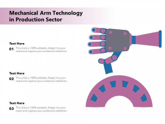 Mechanical Arm Technology In Production Sector Ppt PowerPoint Presentation File Brochure PDF Mechanical Arm Technology In Production Sector Ppt PowerPoint Presentation File Brochure PDF