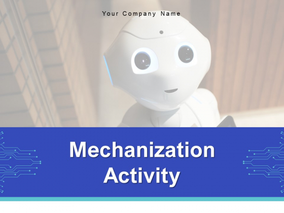 Mechanization Activity Gear Marketing Ppt PowerPoint Presentation Complete Deck Mechanization Activity Gear Marketing Ppt PowerPoint Presentation Complete Deck