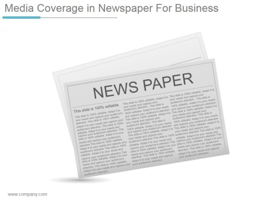 Media Coverage In Newspaper For Business Ppt PowerPoint Presentation Infographic Template