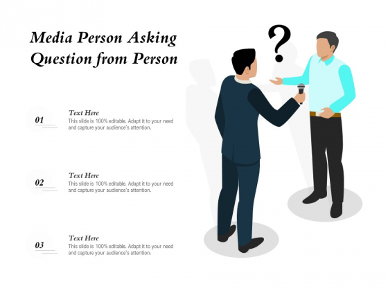 Media Person Asking Question From Person Ppt PowerPoint Presentation File Ideas PDF Media Person Asking Question From Person Ppt PowerPoint Presentation File Ideas PDF