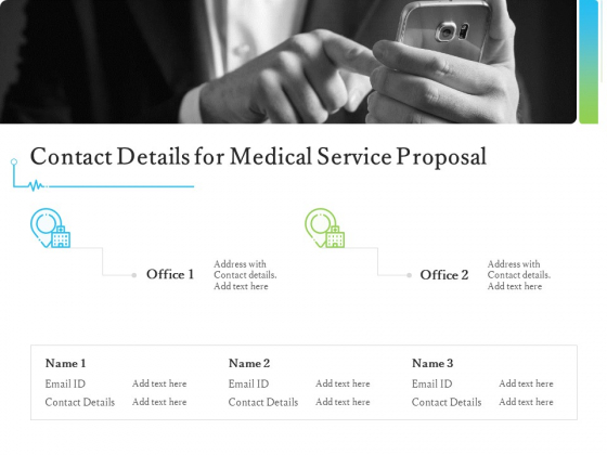 Medical And Healthcare Related Contact Details For Medical Service Proposal Ppt Styles Templates PDF Medical And Healthcare Related Contact Details For Medical Service Proposal Ppt Styles Templates PDF
