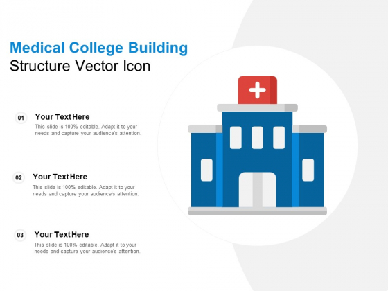 Medical College Building Structure Vector Icon Ppt PowerPoint Presentation Summary Pictures Medical College Building Structure Vector Icon Ppt PowerPoint Presentation Summary Pictures