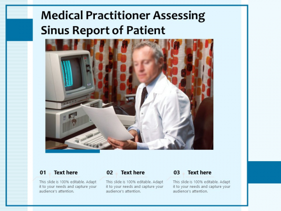 Medical Practitioner Assessing Sinus Report Of Patient Ppt PowerPoint Presentation Infographic Template Visual Aids PDF Medical Practitioner Assessing Sinus Report Of Patient Ppt PowerPoint Presentation Infographic Template Visual Aids PDF