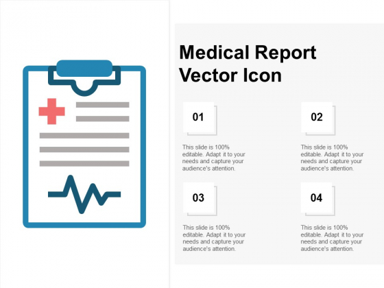 Medical Report Vector Icon Ppt PowerPoint Presentation Outline Icons