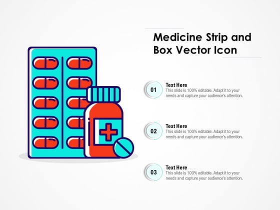 Medicine Strip And Box Vector Icon Ppt PowerPoint Presentation File Show PDF Medicine Strip And Box Vector Icon Ppt PowerPoint Presentation File Show PDF