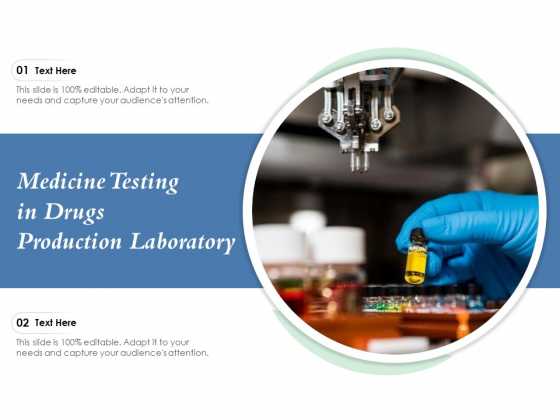 Medicine Testing In Drugs Production Laboratory Ppt PowerPoint Presentation Professional Background Images PDF Medicine Testing In Drugs Production Laboratory Ppt PowerPoint Presentation Professional Background Images PDF