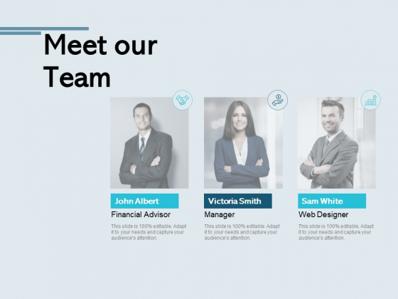 Meet Our Team Communication Ppt PowerPoint Presentation Design Templates