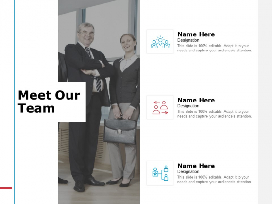 Meet Our Team Communication Ppt PowerPoint Presentation Inspiration Skills Meet Our Team Communication Ppt PowerPoint Presentation Inspiration Skills