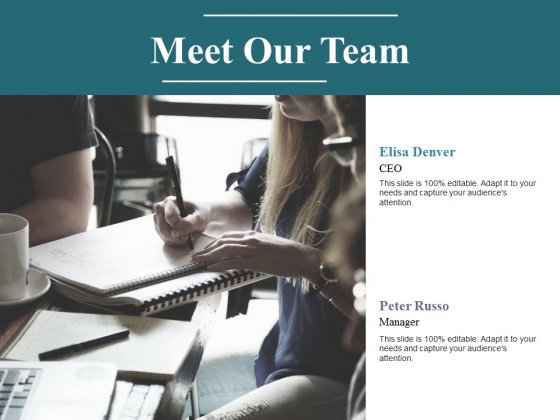 Meet Our Team Ppt PowerPoint Presentation Layouts Deck