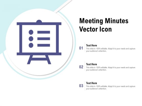 Meeting Minutes Vector Icon Ppt PowerPoint Presentation Outline Background Image Meeting Minutes Vector Icon Ppt PowerPoint Presentation Outline Background Image