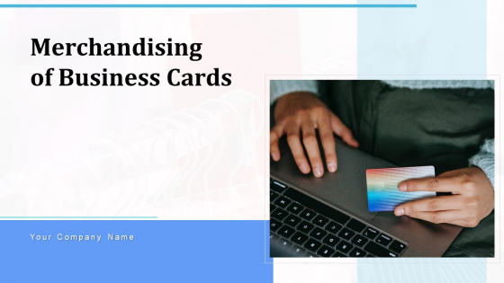 Merchandising Of Business Cards Database Management Ppt PowerPoint Presentation Complete Deck With Slides Merchandising Of Business Cards Database Management Ppt PowerPoint Presentation Complete Deck With Slides