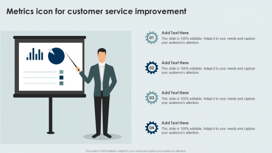 Metrics Icon For Customer Service Improvement Portrait PDF
