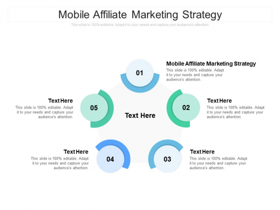 Mobile Affiliate Marketing Strategy Ppt PowerPoint Presentation Styles Show Cpb Mobile Affiliate Marketing Strategy Ppt PowerPoint Presentation Styles Show Cpb