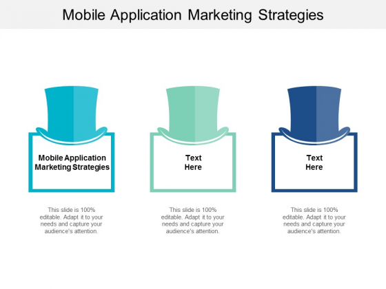 Mobile Application Marketing Strategies Ppt PowerPoint Presentation Pictures Show Cpb Mobile Application Marketing Strategies Ppt PowerPoint Presentation Pictures Show Cpb
