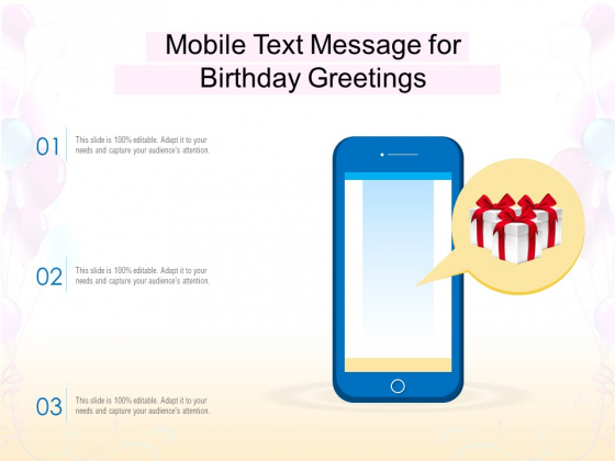 Mobile Text Message For Birthday Greetings Ppt PowerPoint Presentation Portfolio Outfit PDF