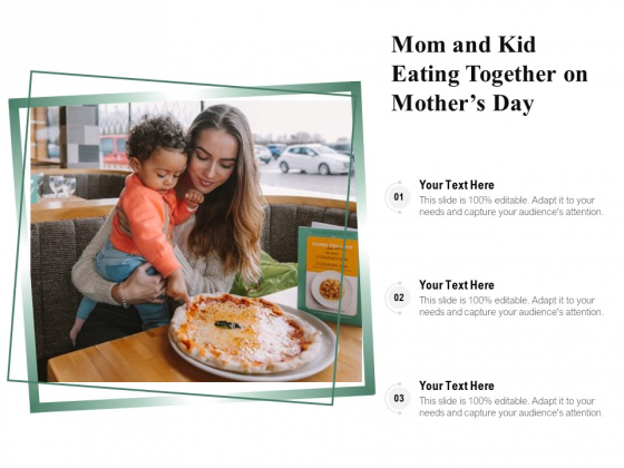 Mom And Kid Eating Together On Mothers Day Ppt PowerPoint Presentation Infographic Template Example File