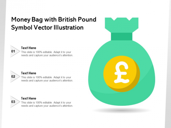 Money Bag With British Pound Symbol Vector Illustration Ppt PowerPoint Presentation Portfolio Clipart PDF
