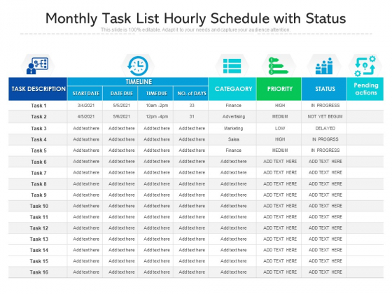 Monthly Task List Hourly Schedule With Status Ppt PowerPoint Presentation File Ideas PDF Monthly Task List Hourly Schedule With Status Ppt PowerPoint Presentation File Ideas PDF