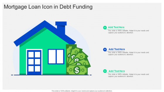 Mortgage Loan Icon In Debt Funding Icons PDF