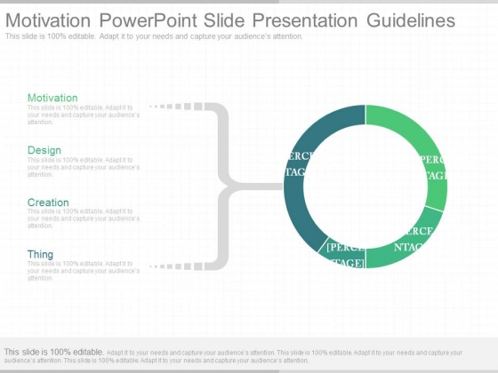 Motivation Powerpoint Slide Presentation Guidelines Motivation Powerpoint Slide Presentation Guidelines