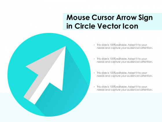 Mouse Cursor Arrow Sign In Circle Vector Icon Ppt PowerPoint Presentation Layouts Pictures PDF