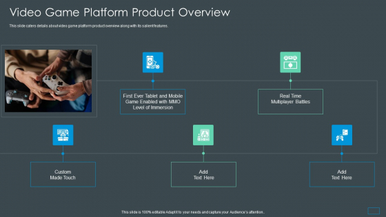 Multiplayer Gameplay System Venture Capitalist PPT Video Game Platform Product Overview Graphics PDF Multiplayer Gameplay System Venture Capitalist PPT Video Game Platform Product Overview Graphics PDF