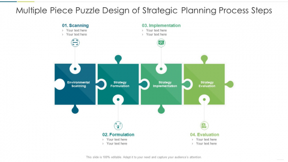 Multiple Piece Puzzle Design Of Strategic Planning Process Steps Professional PDF