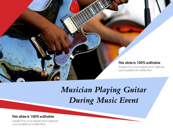 Musician Playing Guitar During Music Event Ppt PowerPoint Presentation File Visuals PDF Musician Playing Guitar During Music Event Ppt PowerPoint Presentation File Visuals PDF