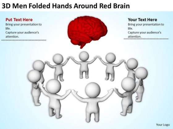 Men At Work Business As Usual 3d Folded Hands Around Red Brain PowerPoint Templates Men At Work Business As Usual 3d Folded Hands Around Red Brain PowerPoint Templates