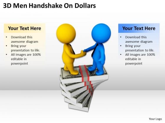 Men At Work Business As Usual 3d Handshake On Dollars PowerPoint Templates Men At Work Business As Usual 3d Handshake On Dollars PowerPoint Templates