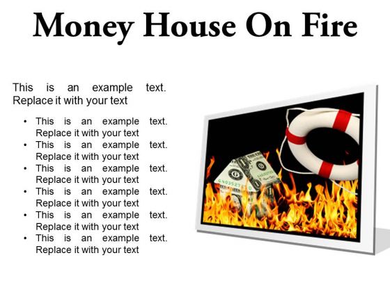 Money House On Fire Metaphor PowerPoint Presentation Slides F