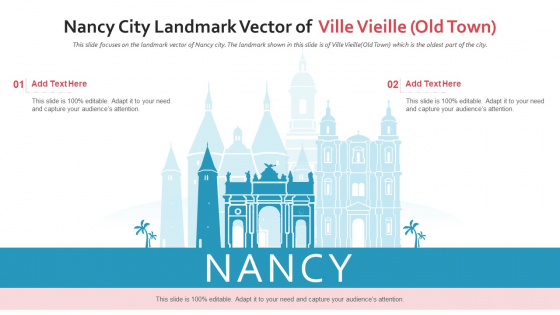 Nancy City Landmark Vector Of Ville Vieille Old Town PowerPoint Presentation Ppt Template PDF