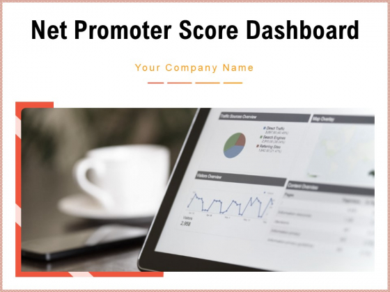 Net Promoter Score Dashboard Ppt PowerPoint Presentation Complete Deck With Slides