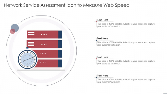Network Service Assessment Icon To Measure Web Speed Pictures PDF Network Service Assessment Icon To Measure Web Speed Pictures PDF