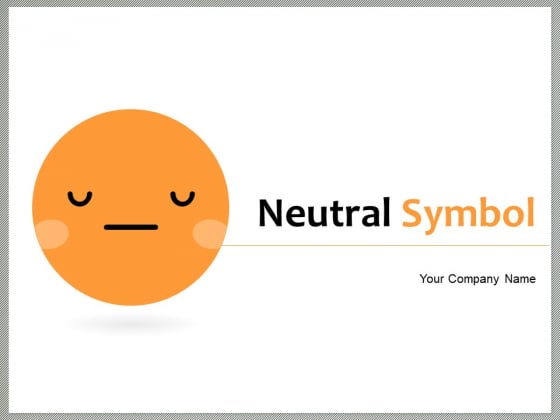 Neutral Symbol Bulb Shaped Drop Shaped Ppt PowerPoint Presentation Complete Deck Neutral Symbol Bulb Shaped Drop Shaped Ppt PowerPoint Presentation Complete Deck