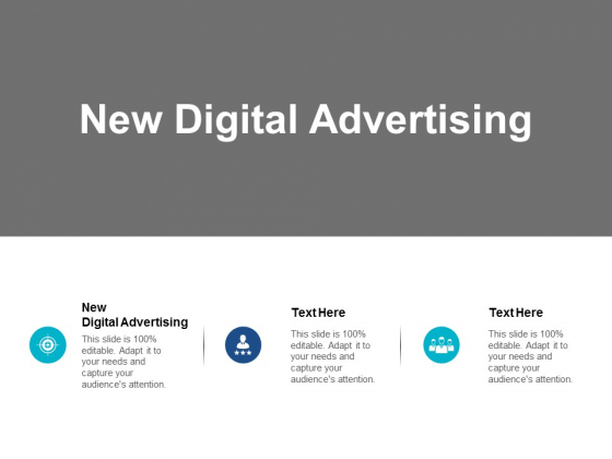 New Digital Advertising Ppt PowerPoint Presentation Show Template Cpb New Digital Advertising Ppt PowerPoint Presentation Show Template Cpb