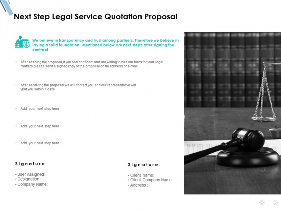 Next Step Legal Service Quotation Proposal Ppt PowerPoint Presentation Styles Smartart Next Step Legal Service Quotation Proposal Ppt PowerPoint Presentation Styles Smartart
