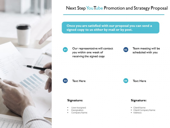 Next Step Youtube Promotion And Strategy Proposal Financial Ppt PowerPoint Presentation Infographic Template Graphic Tips Next Step Youtube Promotion And Strategy Proposal Financial Ppt PowerPoint Presentation Infographic Template Graphic Tips