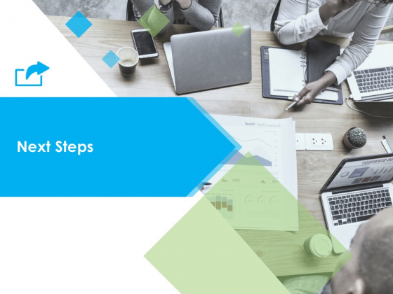 Next Steps Ppt PowerPoint Presentation Styles Design Ideas Next Steps Ppt PowerPoint Presentation Styles Design Ideas