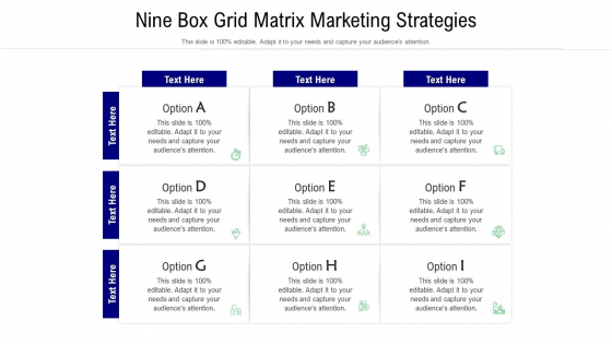 Nine Box Grid Matrix Marketing Strategies Ppt PowerPoint Presentation File Ideas PDF