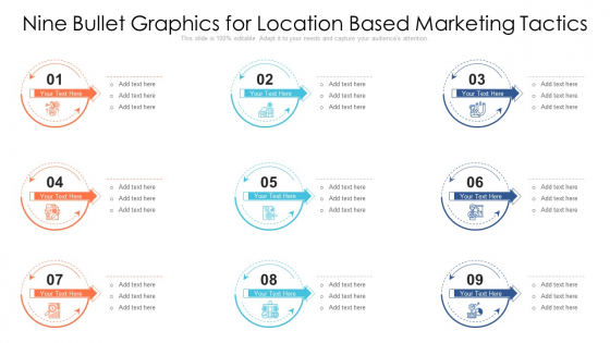 Nine Bullet Graphics For Location Based Marketing Tactics Ppt PowerPoint Presentation Outline Professional PDF Nine Bullet Graphics For Location Based Marketing Tactics Ppt PowerPoint Presentation Outline Professional PDF